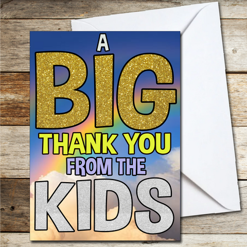 A Big Thank You From The Kids Teacher Card