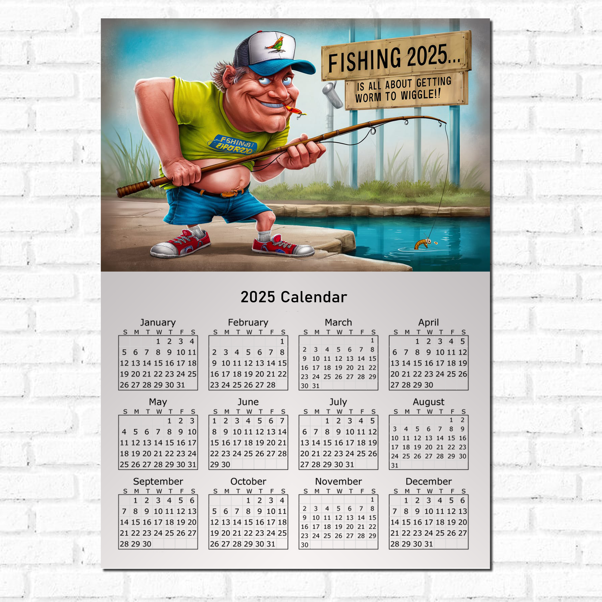 Funny Single Page Fishing Calendar 2025 Ideal Gift For Dads, Husbands and Brothers A4 Size