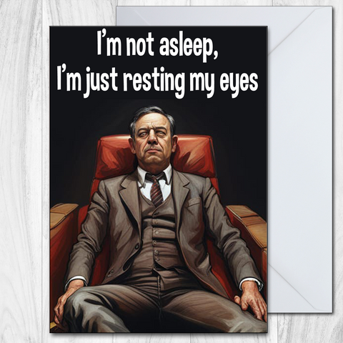 Just Resting My Eyes, Funny Birthday Card for Dad, Fathers Day for Dad, Cards for Old Dad, Joke Father's Day Card for Dad from Daughter, from Son