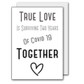 True Love Covid Card - Valentines Card