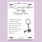 The Caravan and Wine Happy Place Keyring