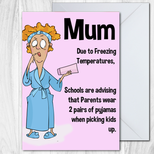 Mothers Day Card - Freezing Tempteratures