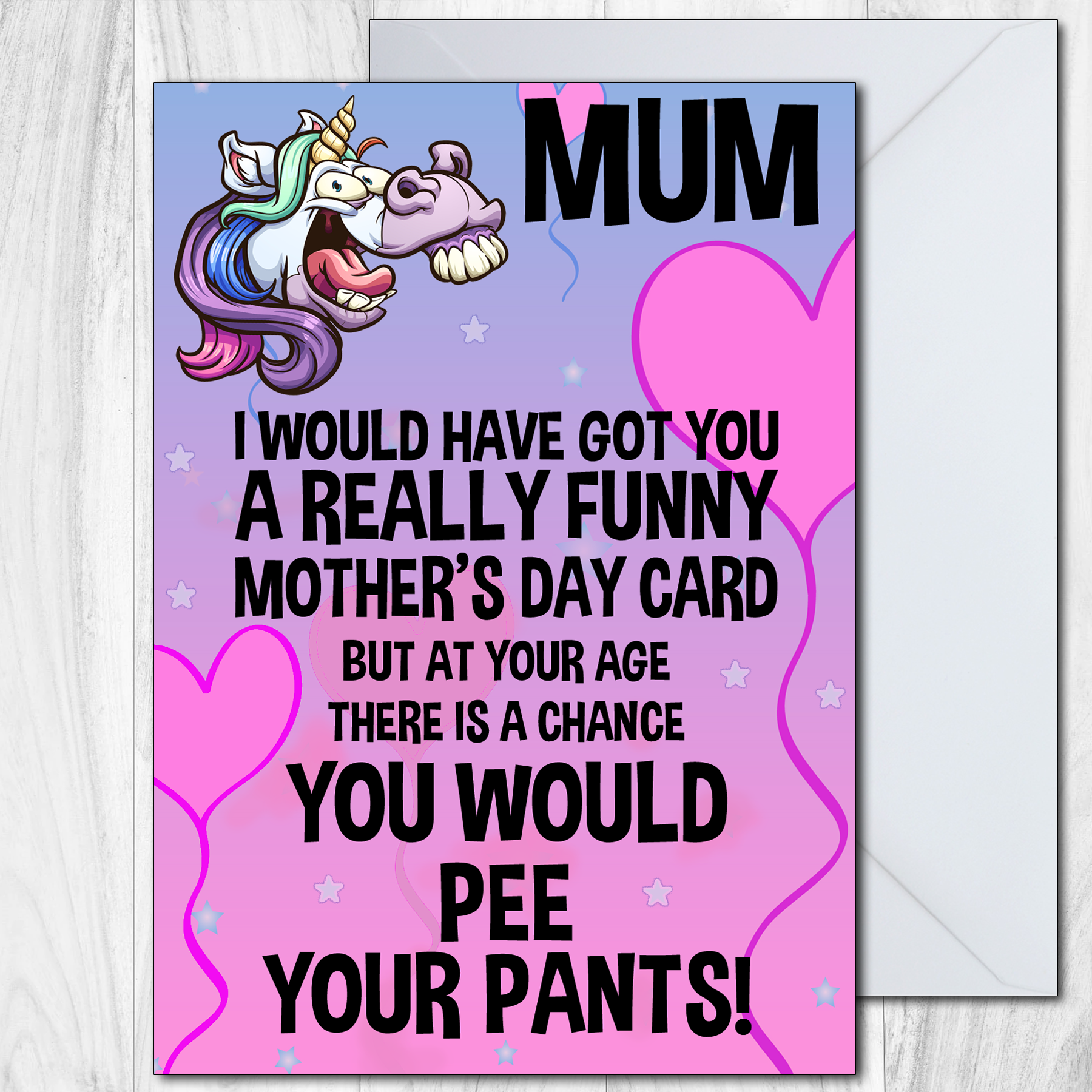 Mothers Day Card - Pee Your Pants