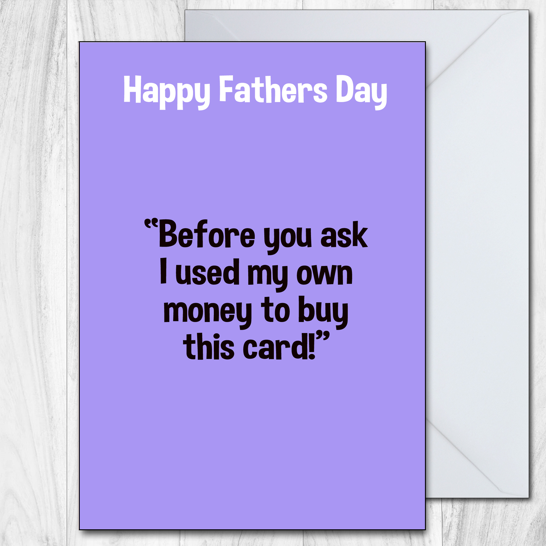 For Dad Funny Fathers Day Card Own Money