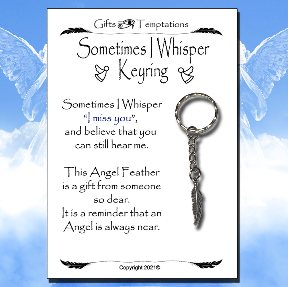 Sometimes I Whisper Keyring
