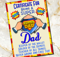 Dad Fathers Day SuperDad Birthday Gift Certificate