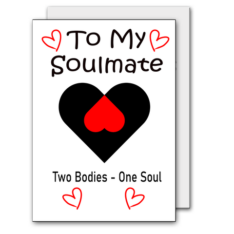 To My Soulmate - Valentines Card