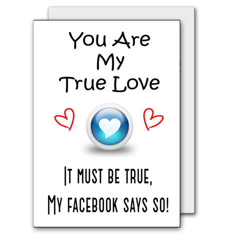 You Are My True Love - Valentines Card